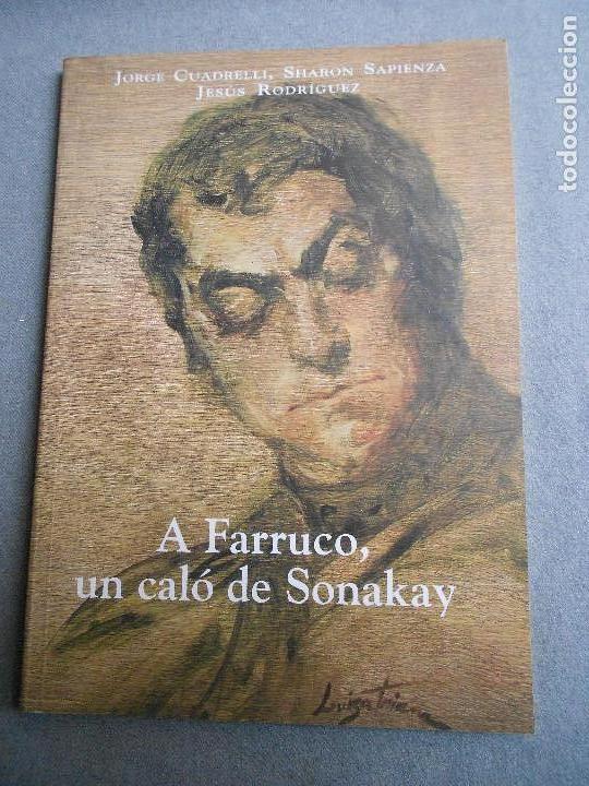 Libri di seconda mano: A FARRUCO, UN CAL&Oacute; DE SONAKAY