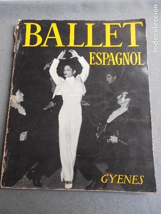 Libri di seconda mano: BALLET ESPAGNOL
