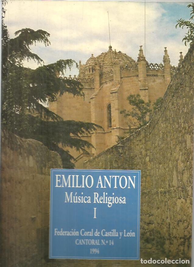 Second hand books: MUSICA RELIGIOSA. I. FEDERACION CORAL DE CASTILLA Y LEON. CANTORAL N. 14. - ANTON, Emilio.