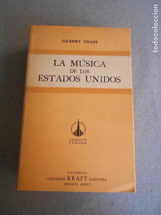 Libri di seconda mano: LA MUSICA DE LOS ESTADOS UNIDOS