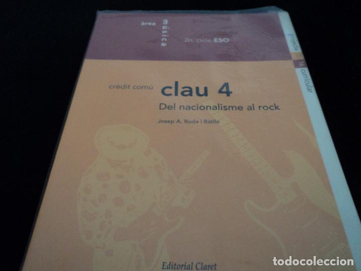 Gebrauchte B&uuml;cher: CLAU 4 DEL NACIONALISME AL ROCK 2&ordm; ESO    NUEVO, CON FORRO PROTECTOR