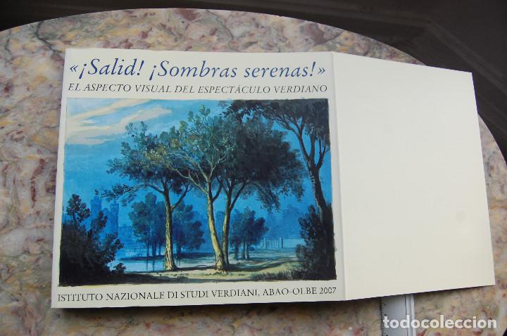 Libros de segunda mano: &iexcl;SALID! &iexcl;SOMBRAS SERENAS! EL ASPECTO VISUAL DEL ESPECTACULO VERDIANO.EDIT.INSTITUTO DI STUDI VERDIAN - Foto 5