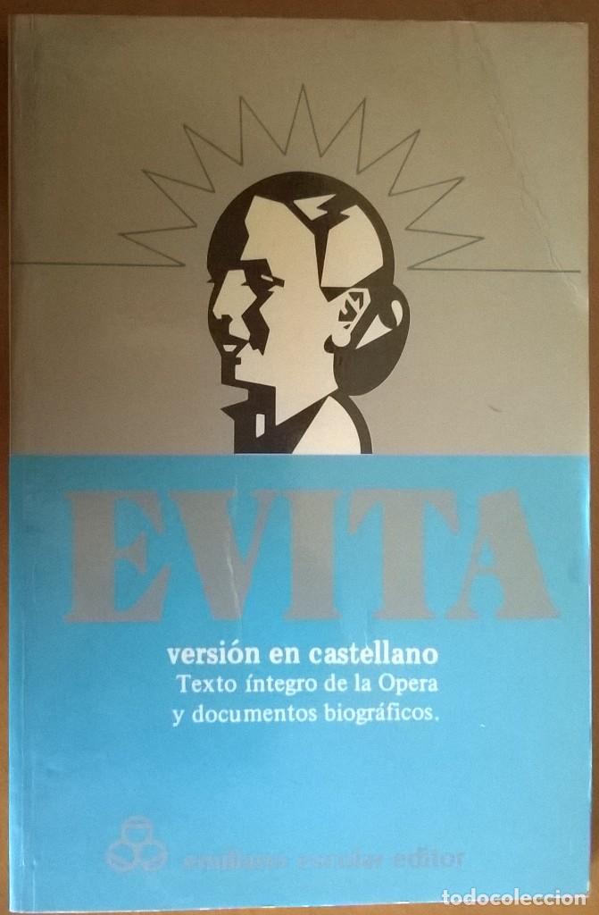 Libros de segunda mano: EVITA, TEXTO INTEGRO DE LA OPERA - Foto 1