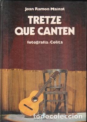 Libri di seconda mano: TRETZE QUE CANTAN. A-MU-800