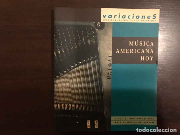 Libri di seconda mano: Variaciones de m&uacute;sica americana. Cuadernos de m&uacute;sica contempor&aacute;nea n&ordm; 2 nov 93. Buen estado
