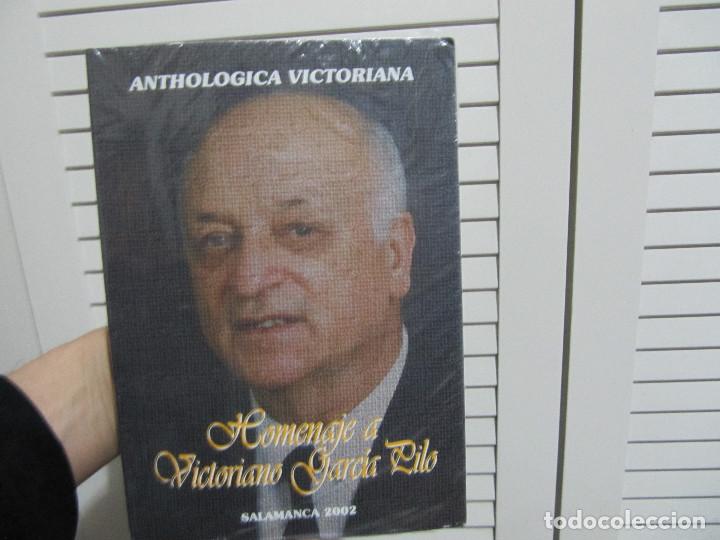 Second hand books: ANTHOLOGICA VICTORIANA- HOMENAJE A VICTORIANO GARCIA PILO-SALAMANCA 2002-DESCATALOGADO