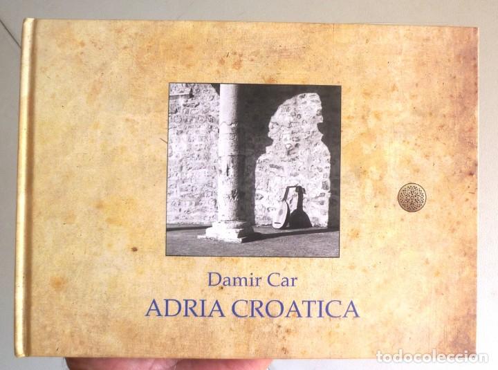 Libros de segunda mano: Adria Croatica. Damir Car 2011 Proizvedeno u Hrvatskoj. Mjesto izdavanja: Zagreb