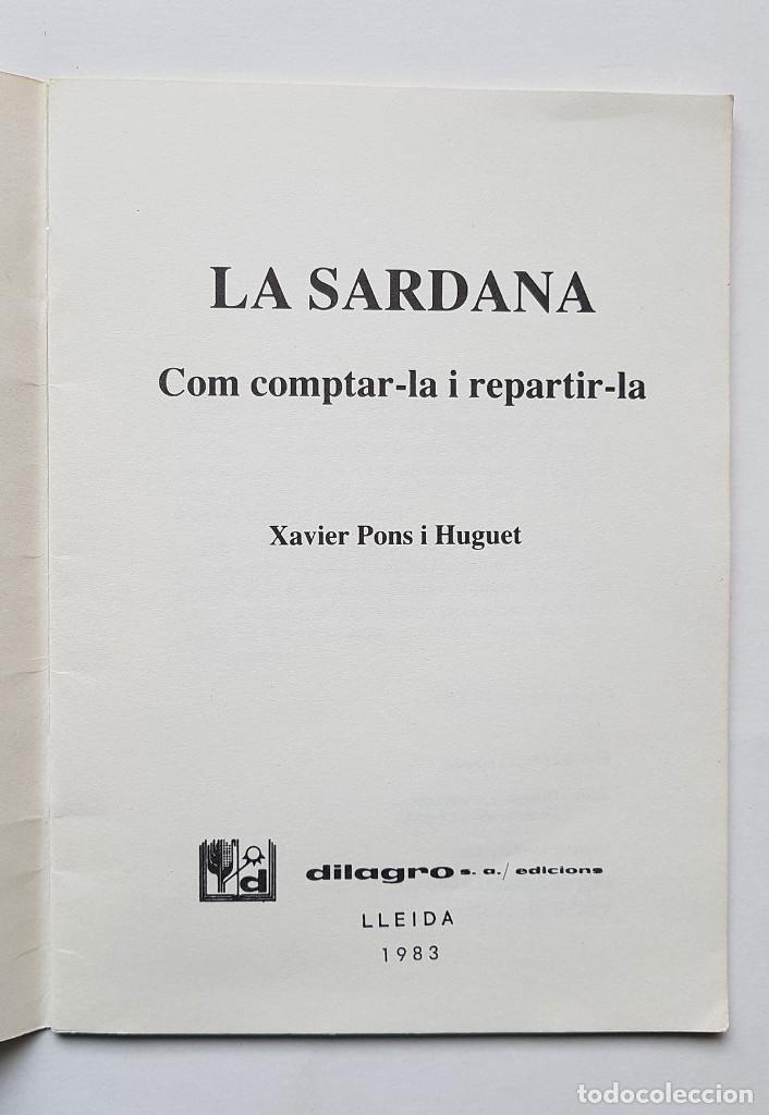 Libros de segunda mano: LA SARDANA com comptar-la i repartir-la - Foto 2
