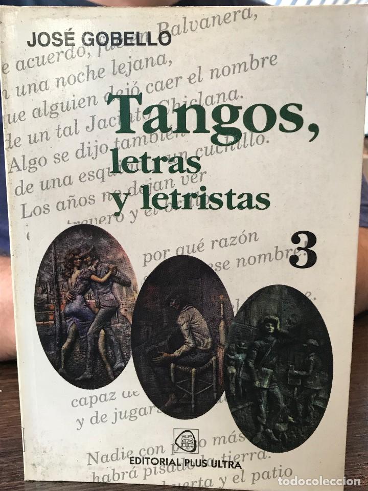 Libros de segunda mano: Libro Tangos, letras y letristas 3 - Foto 1