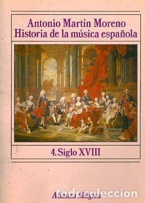 Libros de segunda mano: Historia de la m&uacute;sica espa&ntilde;ola 4. Siglo XVIII
