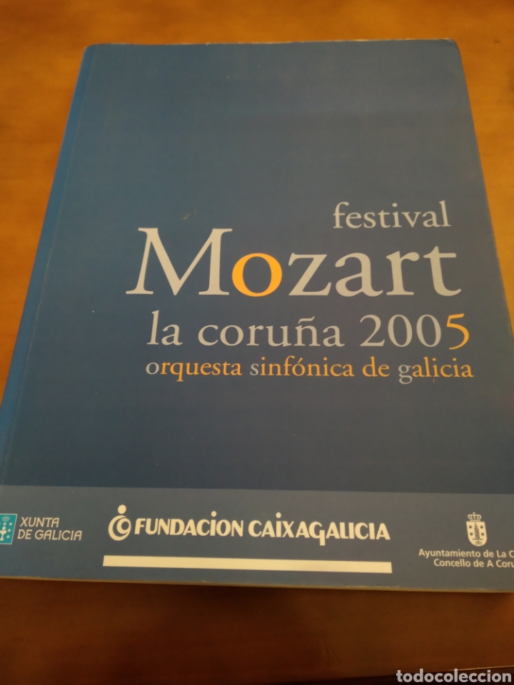 Libros de segunda mano: FESTIVAL MOZART LA CORU&Ntilde;A 2005. ORQUESTA SINF&Oacute;NICA DE GALICIA #0973