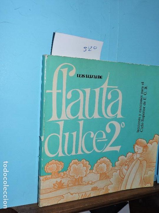 Gebrauchte B&uuml;cher: Flauta dulce 2: lecciones y canciones para flauta dulce soprano. ELIZALDE, Luis. Ed. Publicaciones C
