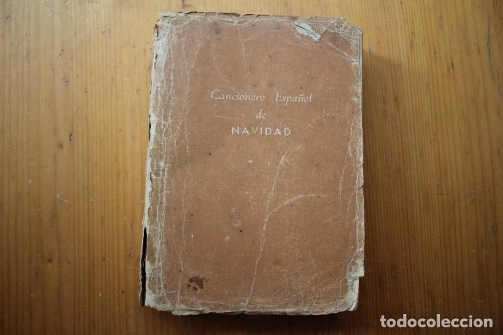 Libros de segunda mano: CANCIONERO ESPA&Ntilde;OL DE MAVIDAD - Foto 1