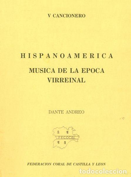 Libros de segunda mano: V Cancionero. Hispanoam&eacute;rica. M&uacute;sica de la &eacute;poca virreinal