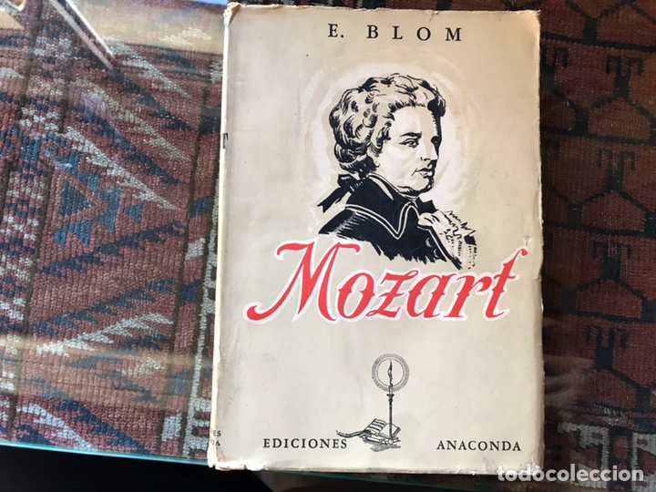 Libros de segunda mano: Mozart. E. Blom. Anaconda - Foto 1
