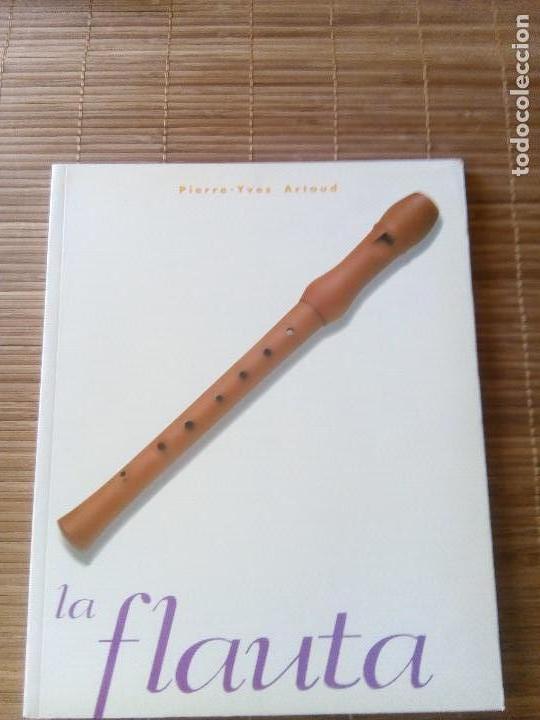 Libros de segunda mano: LA FLAUTA, DE PIERRE ARTAUD, SPAN PRESS, 1998 - Foto 1
