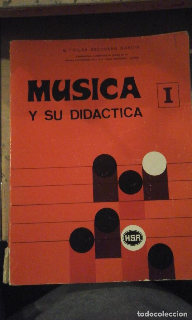 Libros de segunda mano: MUSICA Y SU DIDACTICA. Curso I (Burgos, 1975)