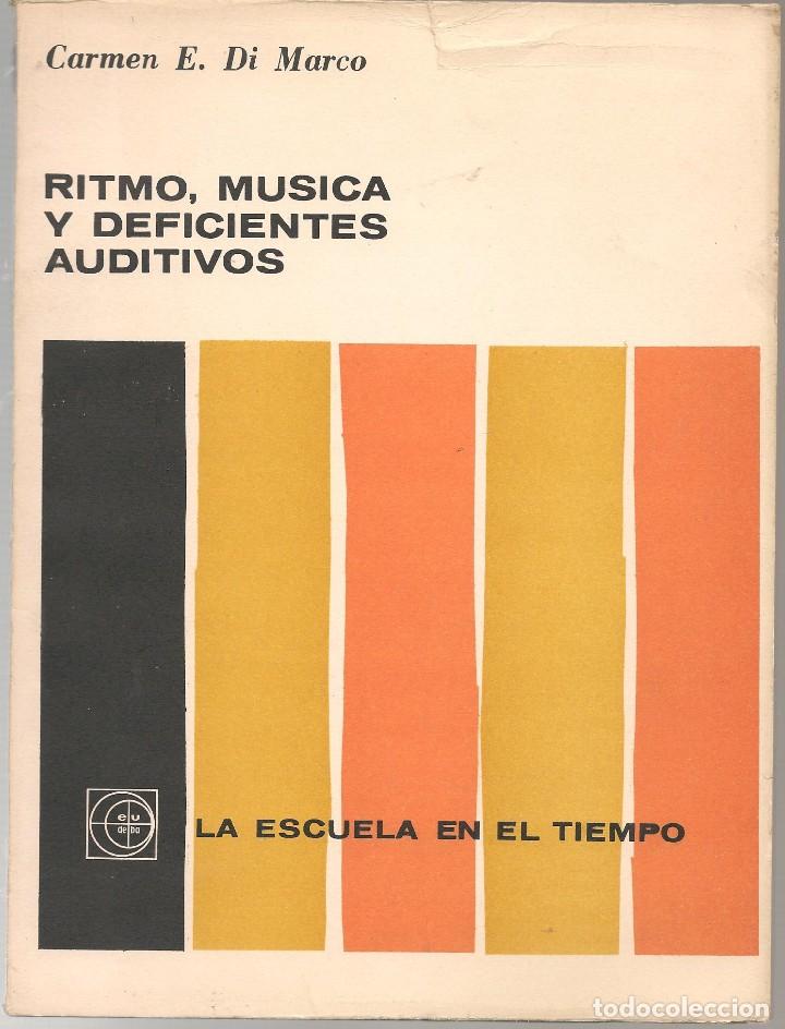 Gebrauchte B&uuml;cher: CARMEN DI MARCO ,RITMO, MUSICA Y DEFICIENTES AUDITIVOS ,1973 ,Buenos Aires
