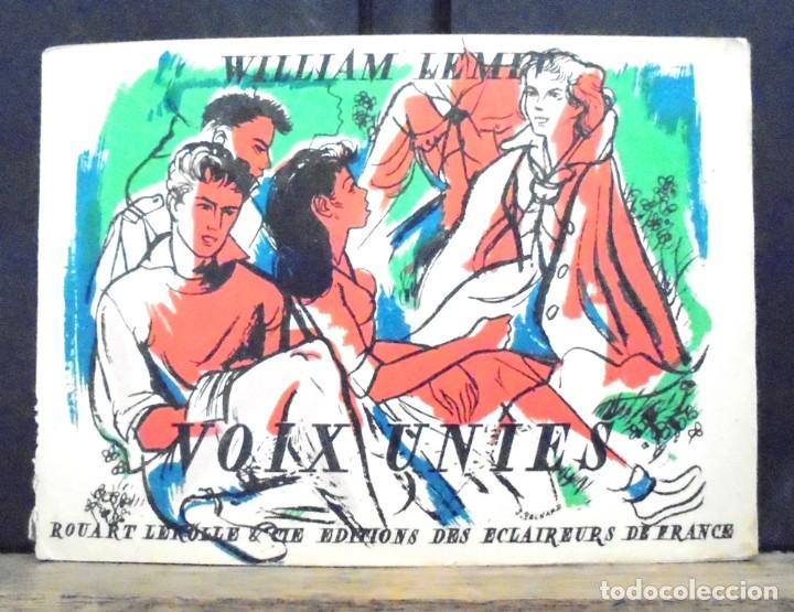 Libros de segunda mano: Voix unies William Lemit Quarante chansons populaires fran&ccedil;aises, excursionisme can&ccedil;oner cancionero