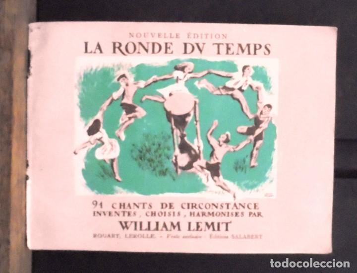 Libros de segunda mano: 91 chants de circonstance William Lemit La Ronde du Temps can&ccedil;oner cancionero