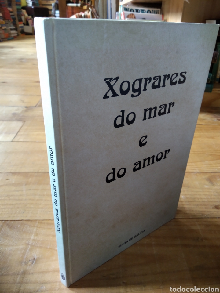 Libros de segunda mano: XOGRARES DO MAR E DO AMOR #2324 - Foto 1