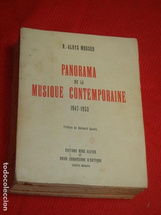 Libros de segunda mano: PANORAMA DE LA MUSIQUE CONTEMPORAINE 1947-1953, DE R.- ALOYS MOOSER - 1953