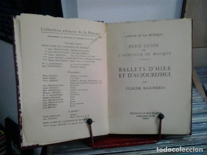 Libros de segunda mano: LMV - Ballets d'hier et d'aujourd'hui (petit guide de l'auditeur de musique). Claude Baign&egrave;res