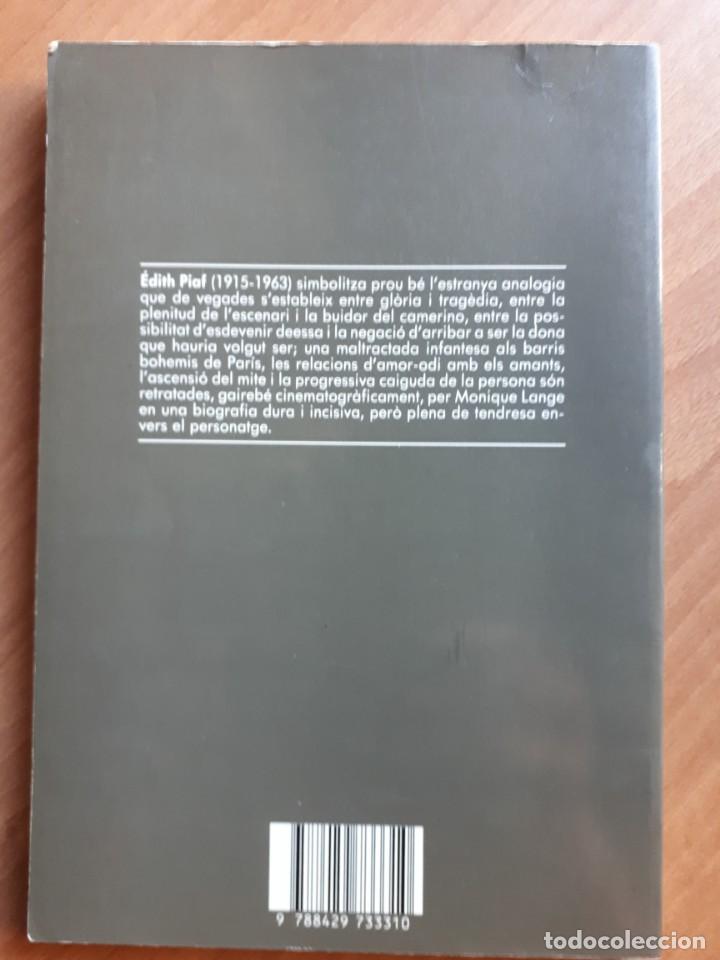 Libros de segunda mano: &Eacute;DITH PIAF . MONIQUE LANGE - Foto 2