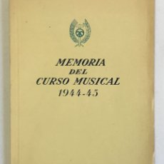 Libros de segunda mano: MEMORIA DE LA TEMPORADA DE CONCIERTOS 1944-45. - OBRA SINDICAL DE EDUCACION Y DESCANSO.. Lote 165226734
