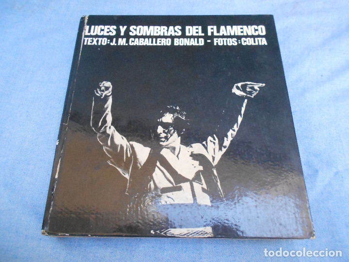 Libri di seconda mano: LUCES Y SOMBRAS DEL FLAMENCO