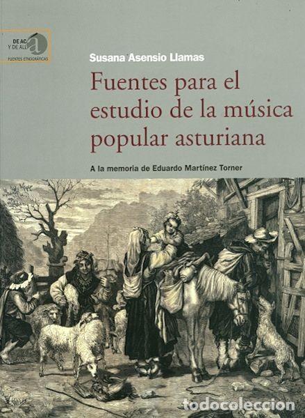 Libros de segunda mano: Fuentes para el estudio de la m&uacute;sica popular asturiana. A la  memoria de Eduardo Martinez Torner
