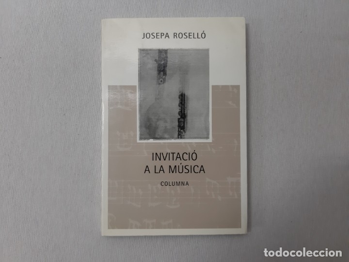 Gebrauchte B&uuml;cher: Invitaci&oacute; a la m&uacute;sica por Josepa Rosell&oacute; Garc&iacute;a (1996) - Rosell&oacute; Garc&iacute;a, Josepa
