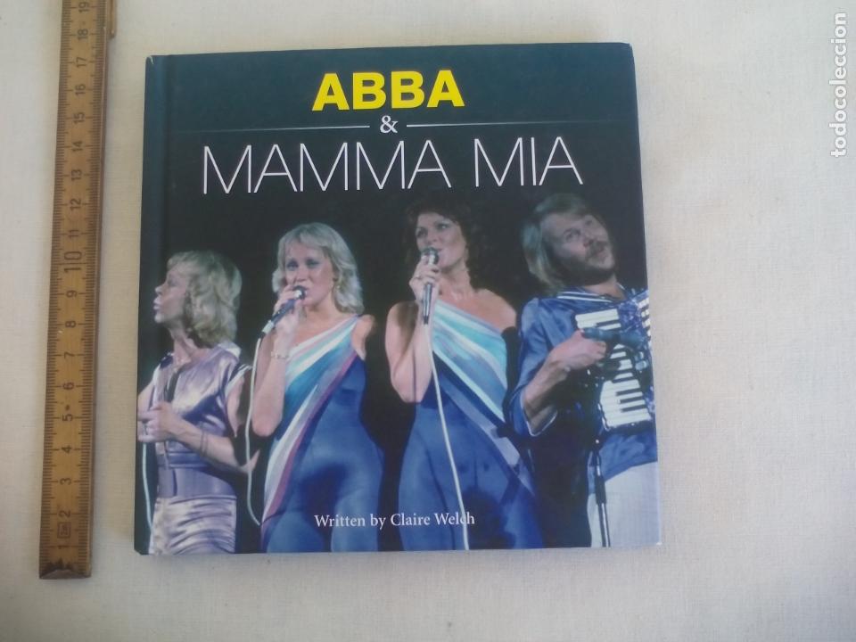 Libros de segunda mano: ABBA & MAMMA MIA. CLAIRE WELCH. 2008