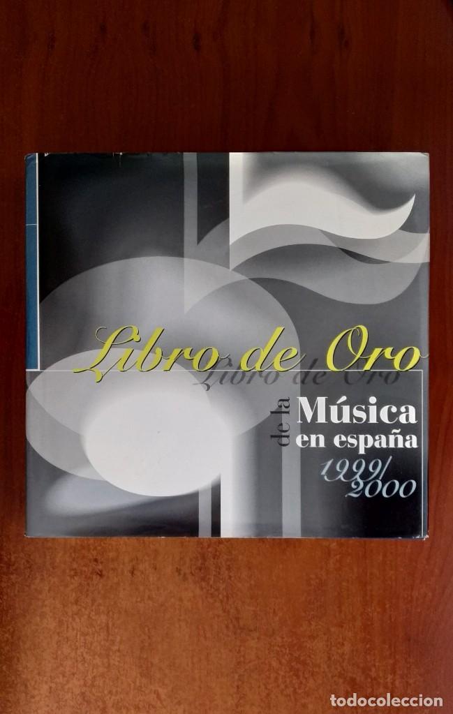 Libros de segunda mano: LIBRO DE ORO DE LA MUSICA EN ESPA&Ntilde;A 1999-2000 - Foto 1