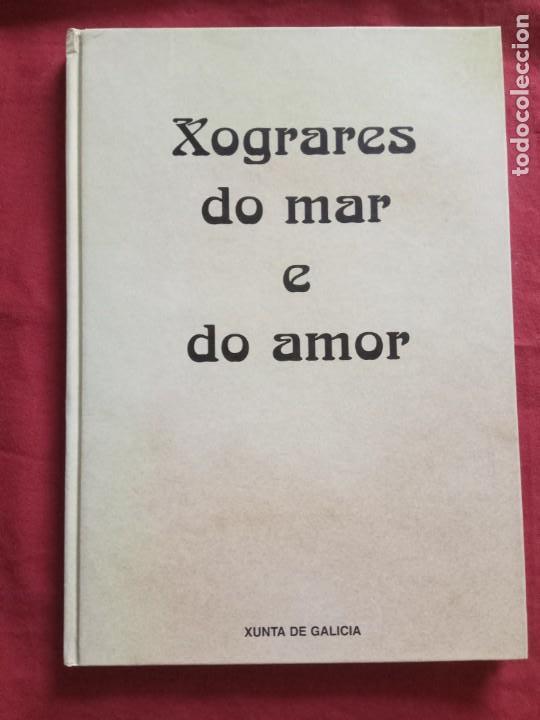 Libros de segunda mano: XOGRARES DO MAR E DO AMOR. - Foto 1