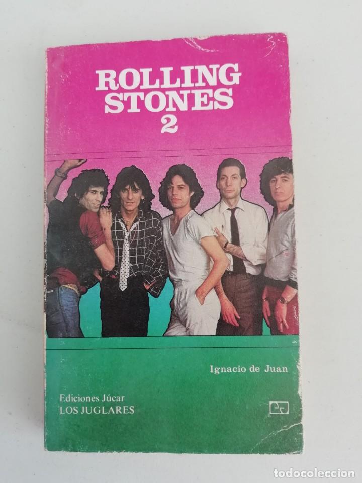 Libros de segunda mano: ROLLING STONES 2 IGNACIO DE JUAN - Foto 1