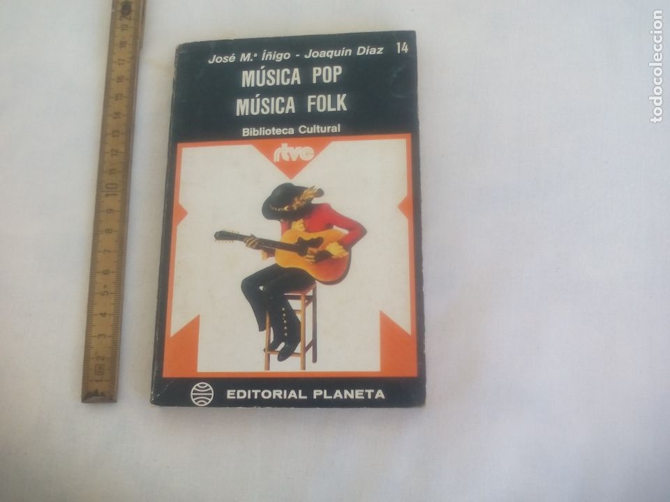 Libri di seconda mano: M&Uacute;SICA POP, M&Uacute;SICA FOLK. JOS&Eacute; M&ordf; &Iacute;&Ntilde;IGO Y JOAQU&Iacute;N D&Iacute;AZ. BIBLIOTECA CULTURAL RTVE, N&ordm; 14. 1975.
