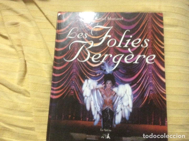 Libri di seconda mano: Les Folies Bergere Raoul Muriand con dedicatoria 1994 la sirene