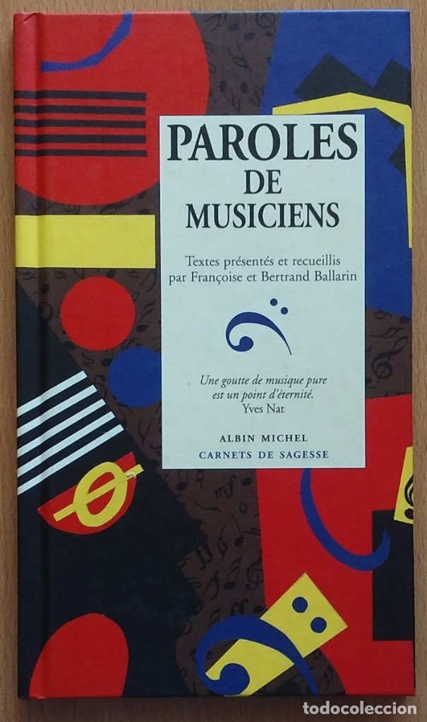 Gebrauchte B&uuml;cher: PAROLES DE MUSICIENS. Textes pr&eacute;sent&eacute;s et recueillis par F. y B. Ballarin. Illustr. PAUL KLEE