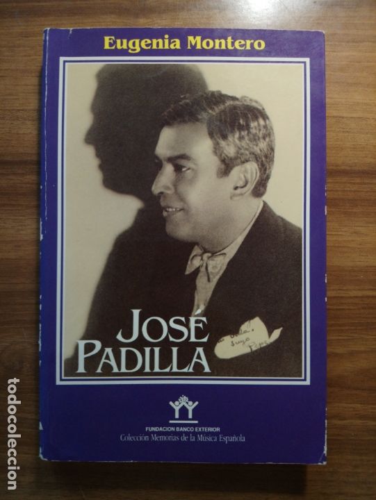 Libros de segunda mano: Jos&eacute; Padilla - Montero, Eugenia - Foto 1