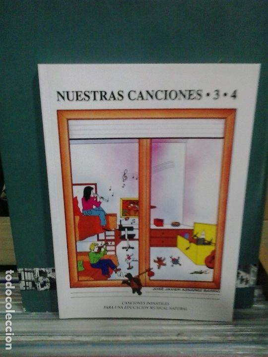 Libri di seconda mano: LMV - Nuestras canciones, 3 y 4, canciones infantiles. Jos&eacute; Javier Aznarez Barrios