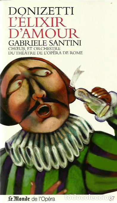 Libri di seconda mano: ref.0011905 L'ELIXIR D'AMOUR Interprete GABRIELE SANTINE y Choeur et Orchetra Du Th&egrave;&acirc;tr...