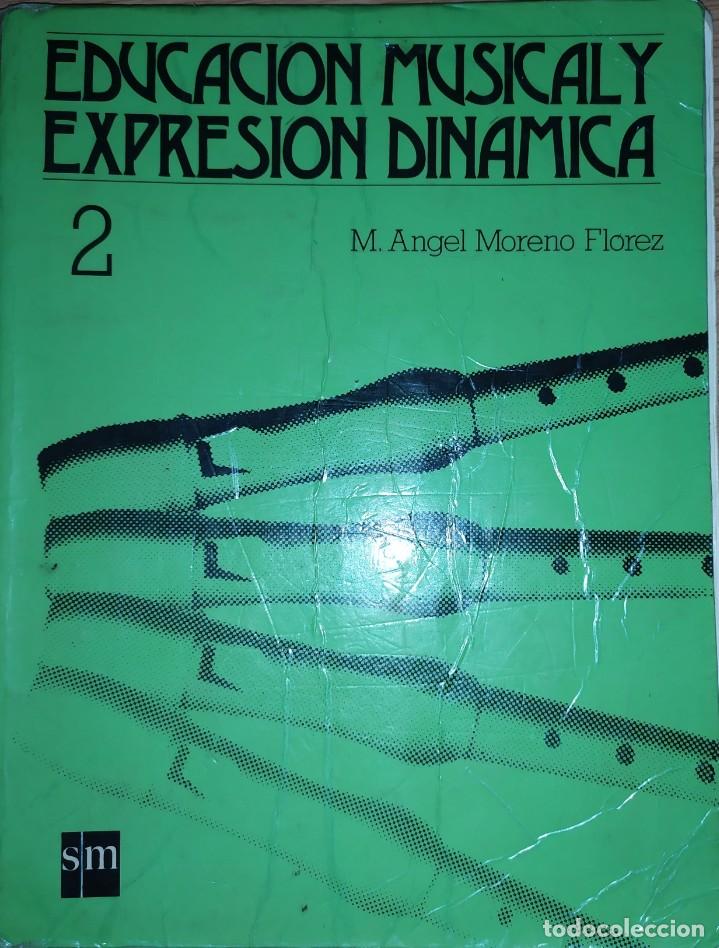 Libri di seconda mano: Libro de texto de musica educacion musical y expresion dinamica
