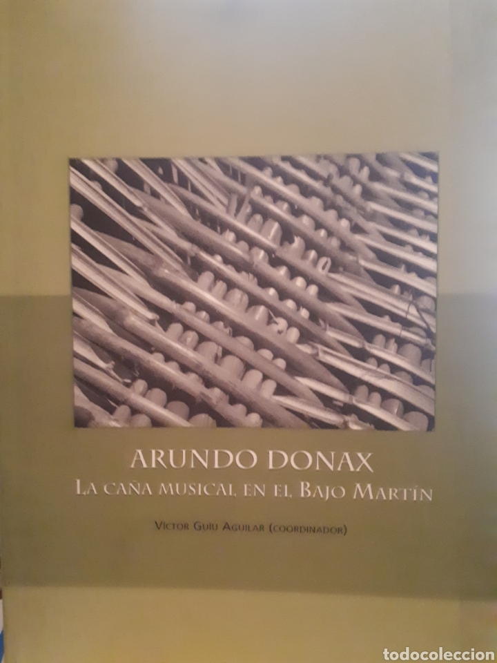 Libri di seconda mano: ARUNDO DONAX LA CA&Ntilde;A MUSICAL EN EL BAJO MARTIN