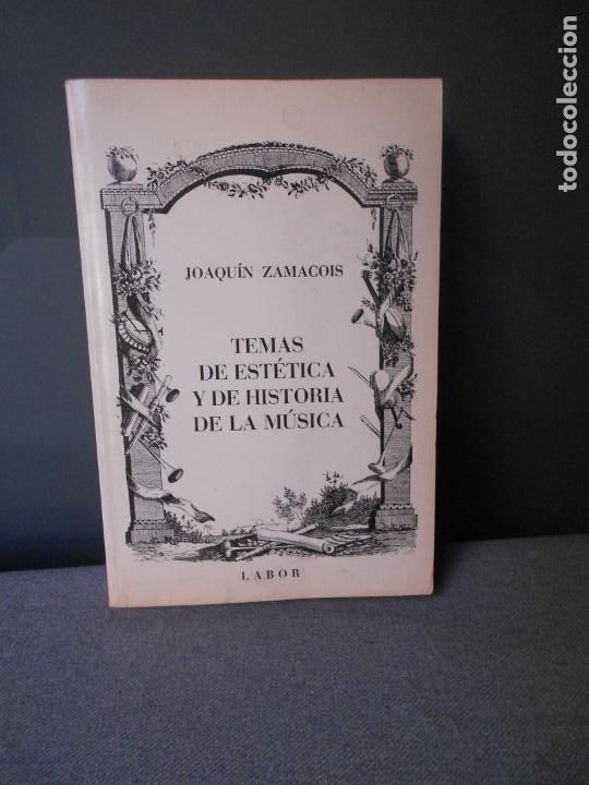 Libri di seconda mano: TEMAS DE ESTETICA Y DE HISTORIA DE LA MUSICA