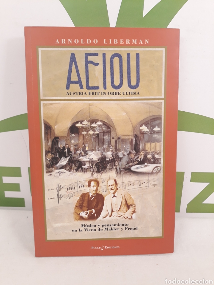 Second hand books: Arnaldo lieberman.AEIUO.Firmado por el autor pars Analia Gad&eacute;.