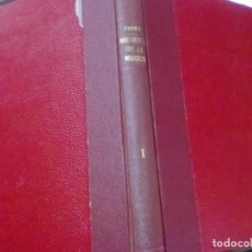Libros de segunda mano: HISTORIA DE LA MUSICA SIGLOS XVI AL XX TOMO I JOSE FORNS AÑO 1933. Lote 191714552