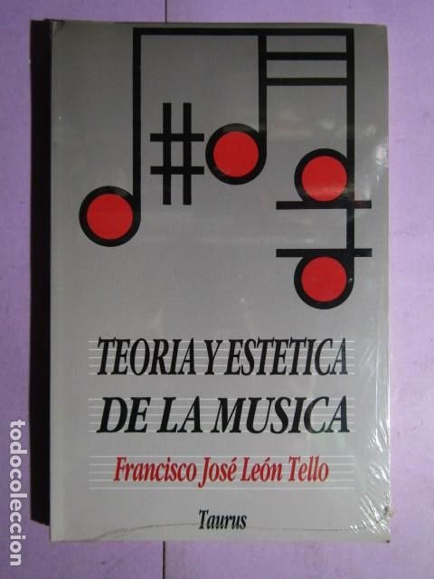 Livres d'occasion: TEORIA Y ESTETICA DE LA MUSICA; LEON TELLO, Francisco Jose