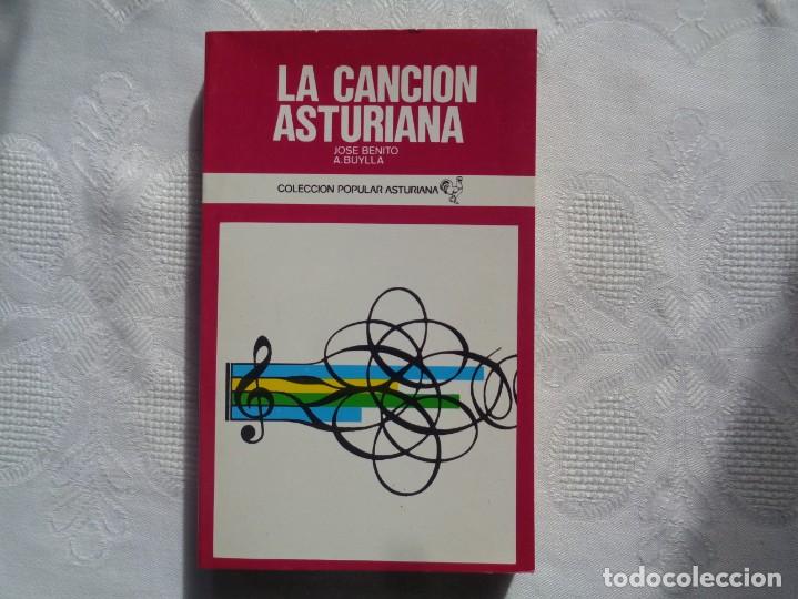 Gebrauchte B&uuml;cher: JOS&Eacute; BENITO A. BUYLLA. LA CANCI&Oacute;N ASTURIANA (UN ESTUDIO DE ETNOLOG&Iacute;A MUSICAL). 1977. 1&ordf; EDICI&Oacute;N.