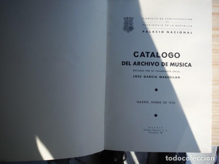 Second hand books: GARCIA MARCELLAN, Jos&eacute;. - CATALOGO DEL ARCHIVO DE MUSICA DEL PALACIO NACIONAL